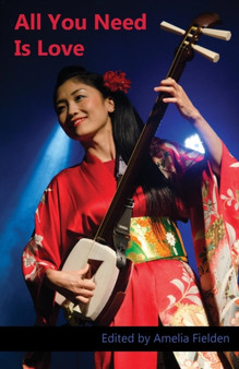 All You Need is Love by Amelia Fielden - Paperback