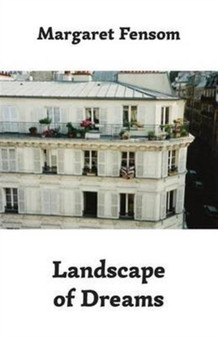 Landscape of Dreams by Margaret Fensom - Paperback