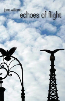 echoes of flight : haiku & senryu by Jane Rcvs Certed Vn Williams - Paperback