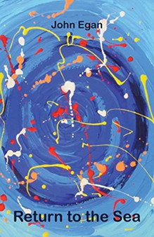 Return to the Sea by John Egan - Paperback