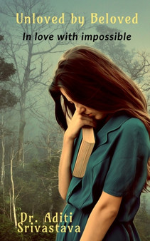 Unloved by Beloved by Dr Aditi - Paperback