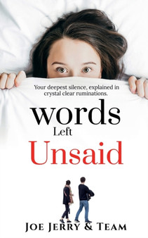 Words - Left Unsaid by Joe Jerry - Paperback