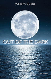 Out of the Dark by William Guest - Paperback