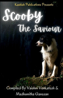 Scooby, the Saviour by Vaishni Venkatesh - Paperback