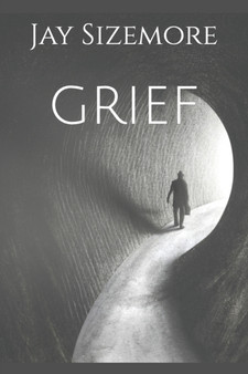 grief by Jay Sizemore - Paperback
