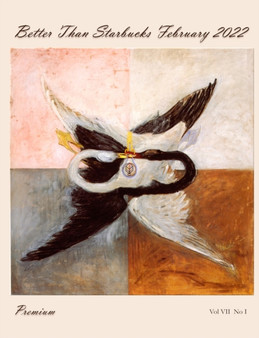 Better Than Starbucks February 2022 Premium by Better Than Starbucks - Paperback