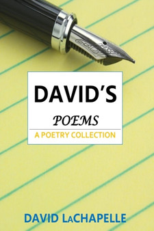 David's Poems : A Poetry Collection by David LaChapelle - Paperback