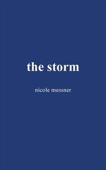 The Storm by Nicole Messner - Paperback