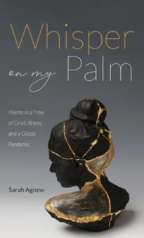 Whisper on My Palm by Sarah Agnew - Hardback