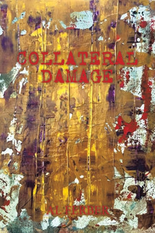 Collateral Damage by Al Ferber - Paperback