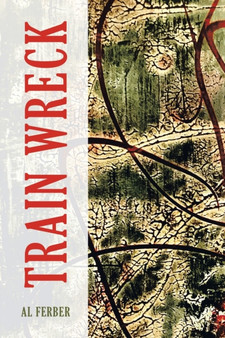 Train Wreck by Al Ferber - Paperback