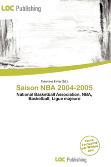 Saison NBA 2004-2005 by Timoteus Elmo - Paperback