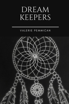 Dreamkeepers by Valerie Pemmican - Paperback
