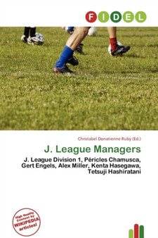 J. League Managers by Christabel Donatienne Ruby - Paperback