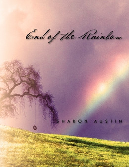 End of the Rainbow by Sharon Austin - Paperback