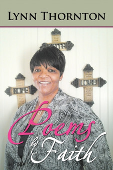 Poems by Faith by Lynn Thornton - Paperback