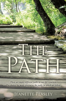 The Path by Jeanette Peasley - Paperback