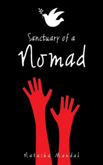 Sanctuary of a Nomad by Natasha Mandal - Paperback