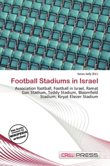 Football Stadiums in Israel by Iosias Jody - Paperback