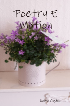 Poetry E Motion by Keith Ogden - Paperback
