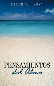 Pensamientos del Alma by Mildred I Sosa - Paperback