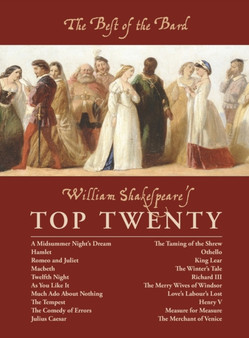 The Best of the Bard : William Shakespeare's Top Twenty by William Shakespeare - Hardback