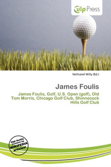 James Foulis by Nethanel Willy - Paperback