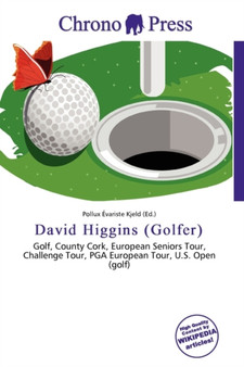 David Higgins (Golfer) by Pollux Variste Kjeld - Paperback