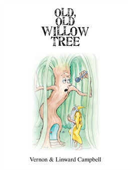 Old, Old Willow Tree by Vernon Campbell - Paperback