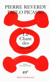 Le chant des morts by Pierre Reverdy - Paperback