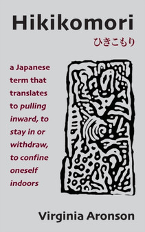 Hikikomori by Virginia Aronson - Paperback