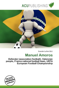 Manuel Amoros by Evander Luther - Paperback