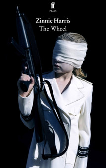 The Wheel by Zinnie Harris - Paperback