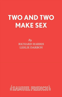 Two and Two Make Sex by Richard Harris - Paperback
