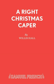 A Right Christmas Caper by Willis Hall - Paperback