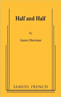 Half and Half by James Sherman - Paperback
