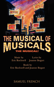 Musical of Musicals the Musical! by Eric Rockwell - Paperback
