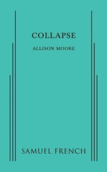 Collapse by Allison Moore - Paperback