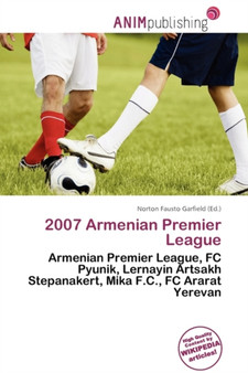 2007 Armenian Premier League by Norton Fausto Garfield - Paperback