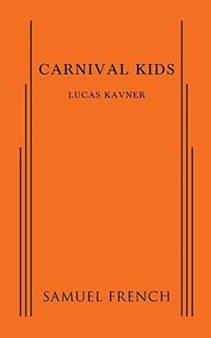 Carnival Kids by Lucas Kavner - Paperback