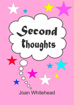 Second Thoughts by Joan Whitehead - Paperback