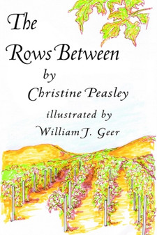 The Rows Between by Christine Peasley - Paperback