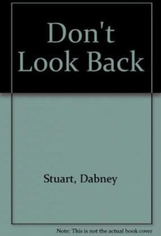 Don't Look Back : Poems by Dabney Stuart - Paperback