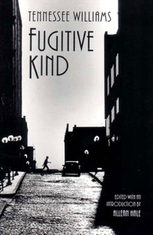 Fugitive Kind by Tennessee Williams - Paperback