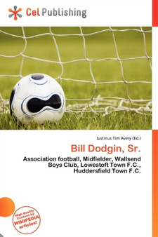 Bill Dodgin, Sr. by Iustinus Tim Avery - Paperback