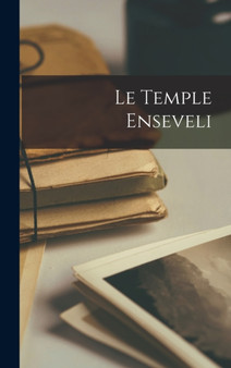 Le Temple Enseveli by Anonymous - Hardback