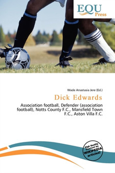 Dick Edwards by Wade Anastasia Jere - Paperback
