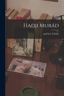 Hadji Murad by Leo Graf Tolstoy - Paperback