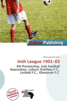 Irish League 1902-03 by Othniel Hermes - Paperback