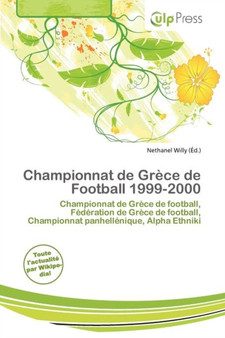 Championnat de Gr Ce de Football 1999-2000 by Nethanel Willy - Paperback
